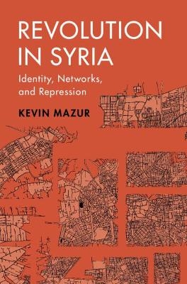 Revolution in Syria - Kevin Mazur