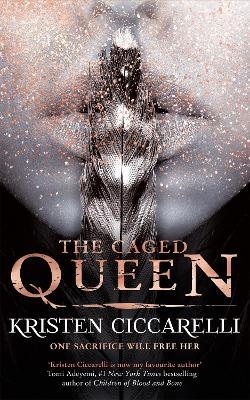 The Caged Queen - Kristen Ciccarelli