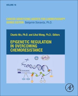 Epigenetic Regulation in Overcoming Chemoresistance - 