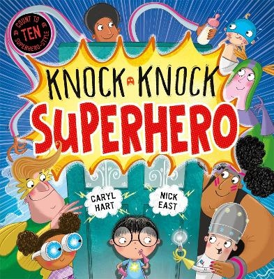 Knock Knock Superhero - Caryl Hart