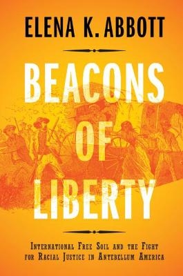 Beacons of Liberty - Elena K. Abbott