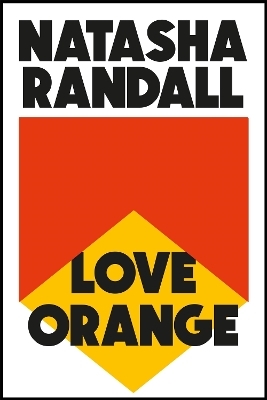 Love Orange - Natasha Randall