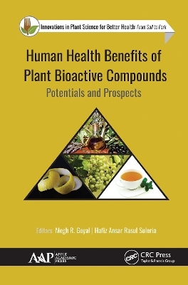 Human Health Benefits of Plant Bioactive Compounds - 