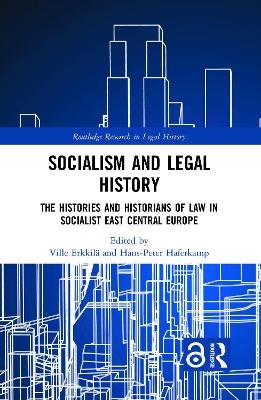 Socialism and Legal History - Hans-Peter Haferkamp