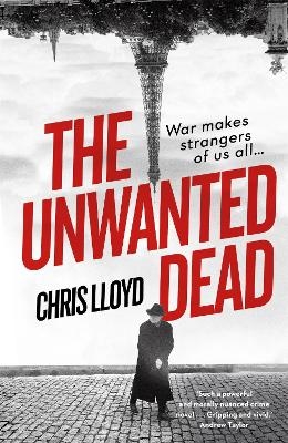 The Unwanted Dead - Chris Lloyd