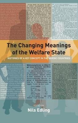 The Changing Meanings of the Welfare State - 