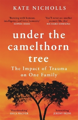 Under the Camelthorn Tree - Kate Nicholls