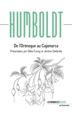 De l'Orénoque au Cajamarca - Alexander von (1769-1859) Humboldt