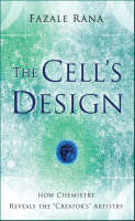 Cell's Design (Reasons to Believe) -  Fazale Rana