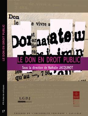 Le don en droit public -  JACQUINOT NATHALIE (