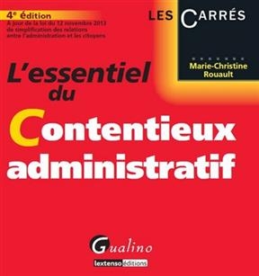 L'essentiel du contentieux administratif - Marie-Christine (1951-....) Rouault