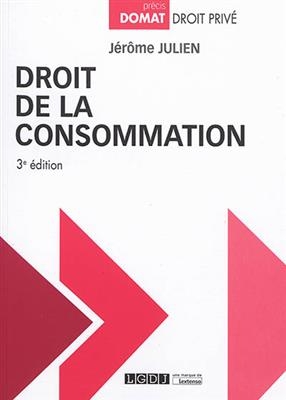 Droit de la consommation - Jérôme (1972-....) Julien