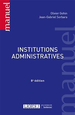 Institutions administratives - Olivier (1954-....) Gohin, Jean-Gabriel Sorbara