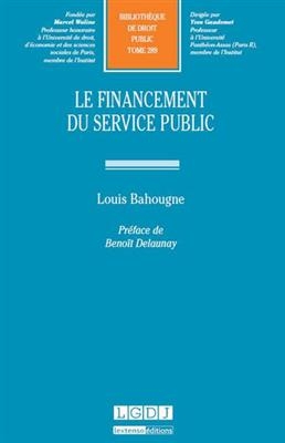 Le financement du service public - Louis Bahougne