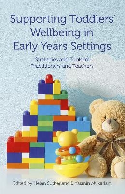 Supporting Toddlers' Wellbeing in Early Years Settings - 