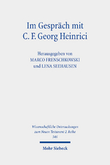 Im Gespräch mit C. F. Georg Heinrici - 