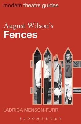 August Wilson''s Fences -  Ladrica Menson-Furr