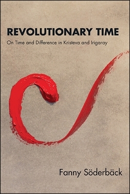 Revolutionary Time - Fanny Soderback