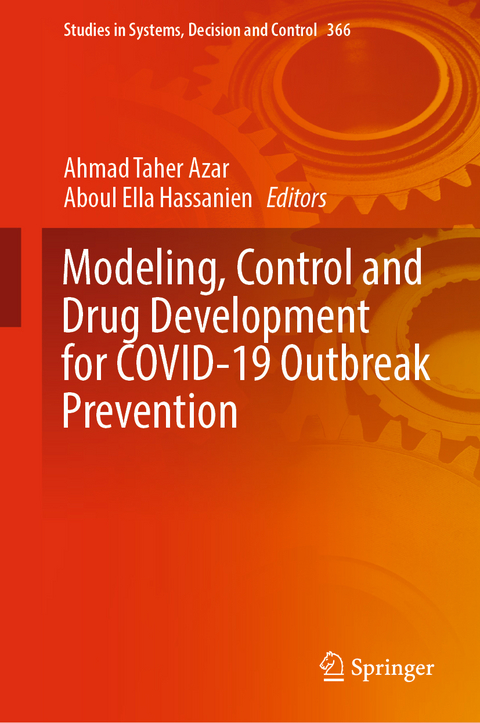 Modeling, Control and Drug Development for COVID-19 Outbreak Prevention - 