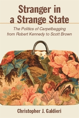 Stranger in a Strange State - Christopher J. Galdieri
