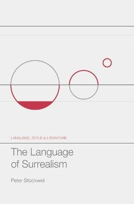 The Language of Surrealism - Peter Stockwell