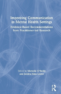 Improving Communication in Mental Health Settings - 