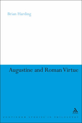 Augustine and Roman Virtue -  Dr Brian Harding