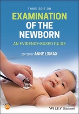 Examination of the Newborn - Lomax, Anne