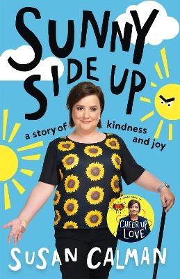 Sunny Side Up - Susan Calman