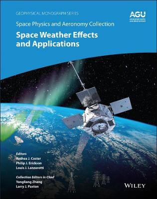 Space Physics and Aeronomy, Space Weather Effects and Applications - 