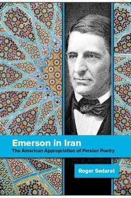 Emerson in Iran - Roger Sedarat