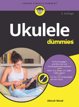 Ukulele für Dummies - Wood, Alistair