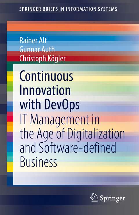 Continuous Innovation with DevOps - Rainer Alt, Gunnar Auth, Christoph Kögler