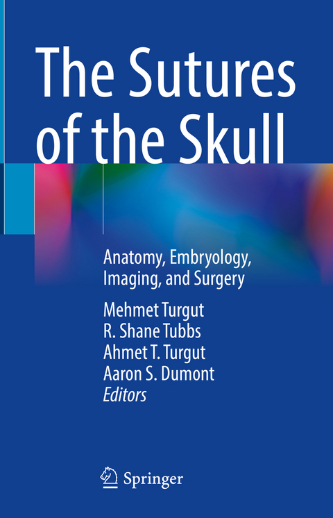 The Sutures of the Skull - 