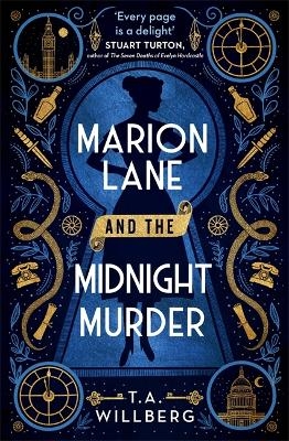 Marion Lane and the Midnight Murder - T.A. Willberg