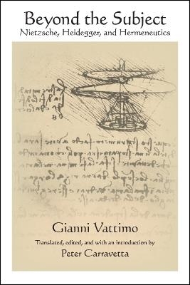Beyond the Subject - Gianni Vattimo