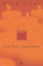 First Holy Communion -  Allen Mark Allen