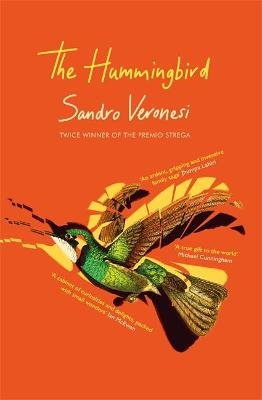 The Hummingbird - Sandro Veronesi