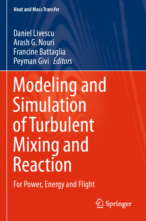 Modeling and Simulation of Turbulent Mixing and Reaction - 