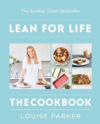 The Louise Parker Method: Lean for Life - Louise Parker