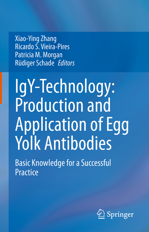 IgY-Technology: Production and Application of Egg Yolk Antibodies - 