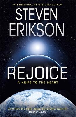 Rejoice - Steven Erikson