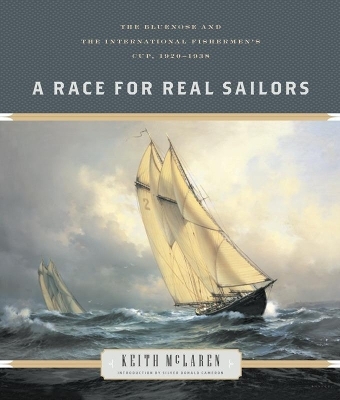 A Race for Real Sailors - Keith McLaren