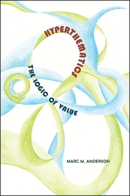 Hyperthematics - Marc M. Anderson
