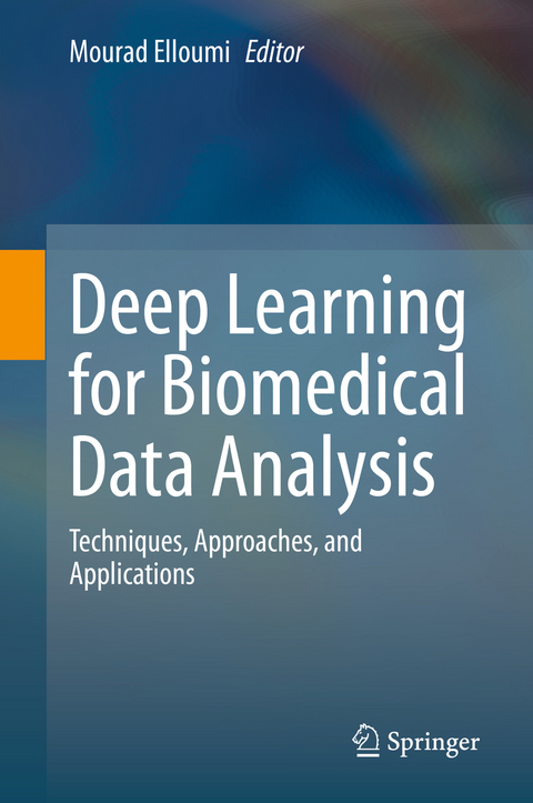 Deep Learning for Biomedical Data Analysis - 