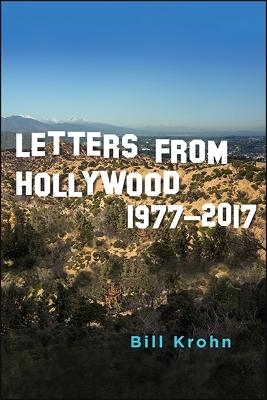 Letters from Hollywood - Bill Krohn