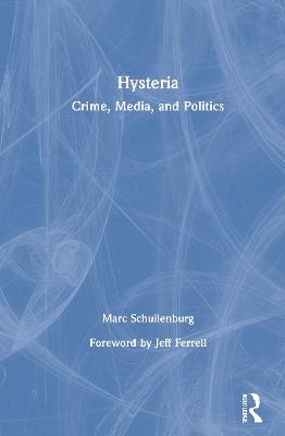 Hysteria - Marc Schuilenburg