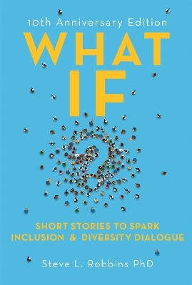 What If? - Steve L. Robbins