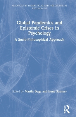 Global Pandemics and Epistemic Crises in Psychology - 