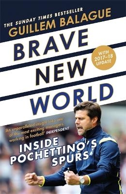 Brave New World - Guillem Balague